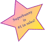 

Superbunny is
#1 in sales!